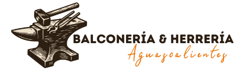 Balconería y Herrería en Aguascalientes